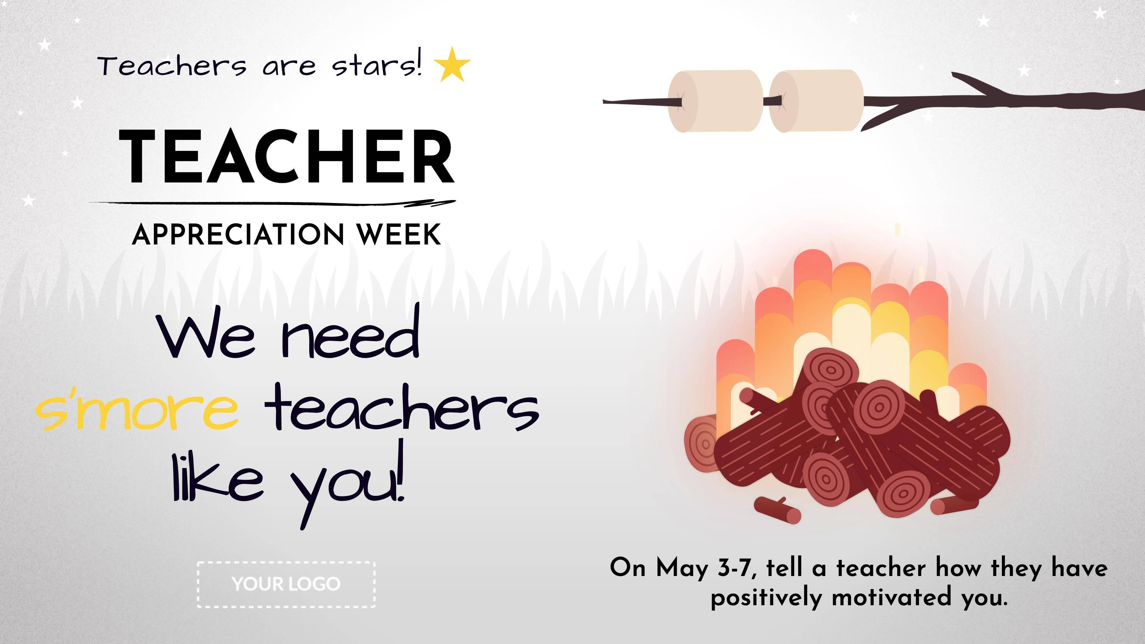 Teacher Appreciation Week S'more Teachers Digital Signage Template